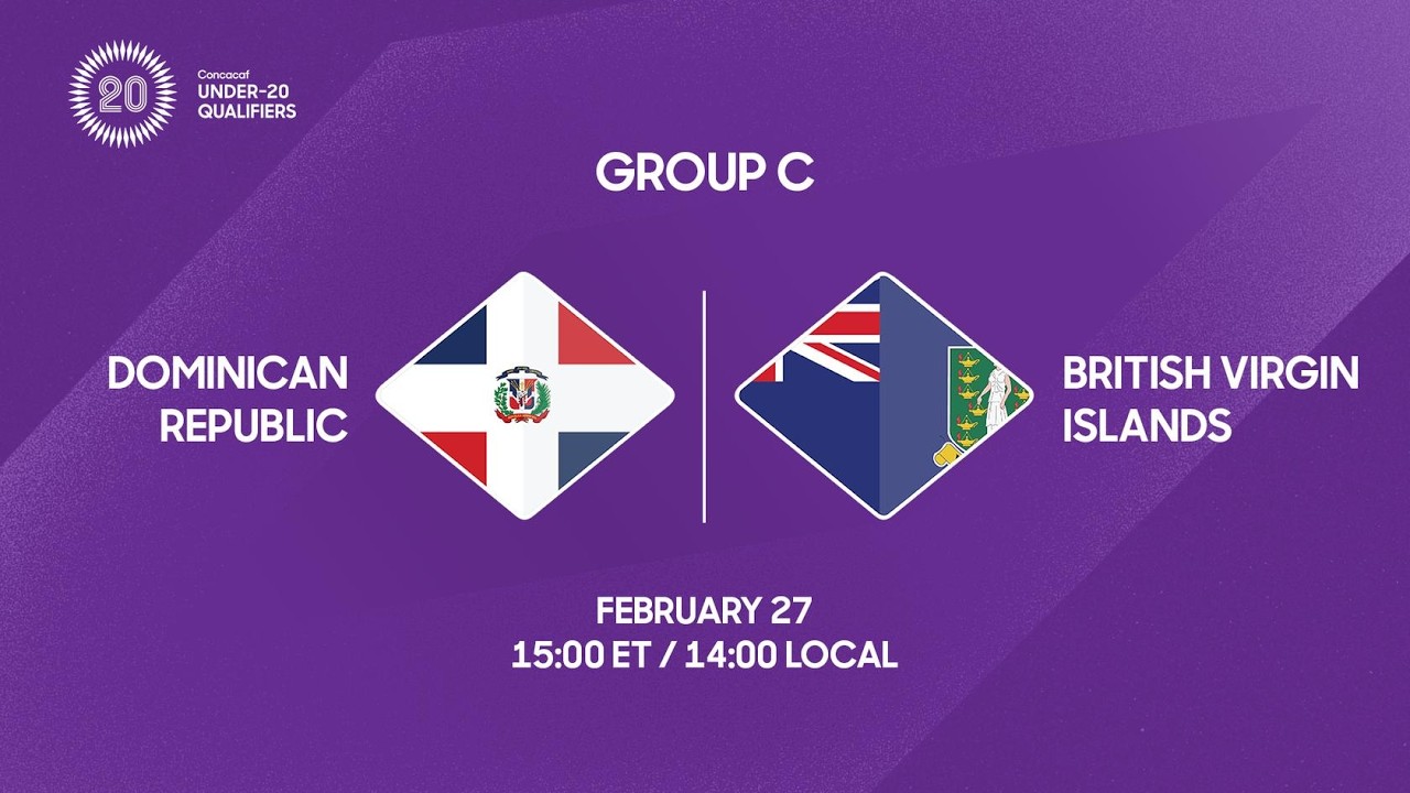 Dominican Republic vs British Virgin Islands | 2026 Concacaf Under-20 Qualifiers