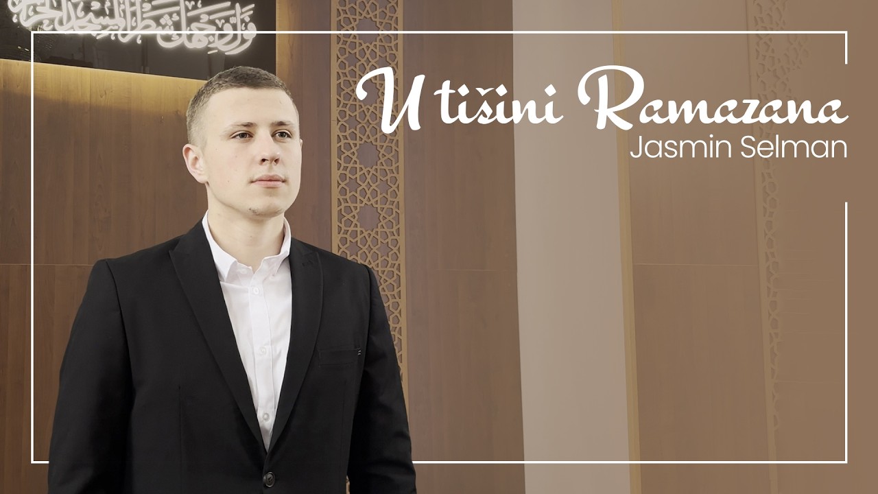 U TIŠINI RAMAZANA | Jasmin Selman (Official music video 2026)