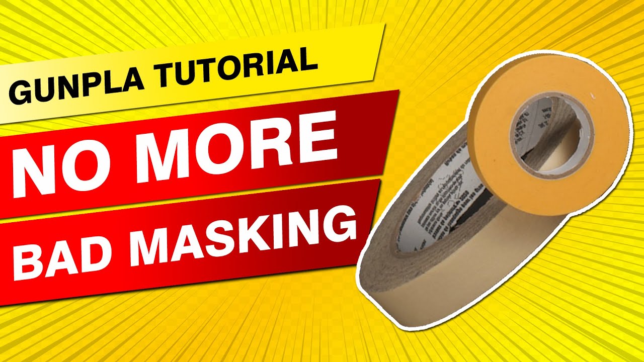 ULTIMATE GUIDE HOW TO USE MASKING TAPE ON GUNDAM - GUNPLA TUTORIAL