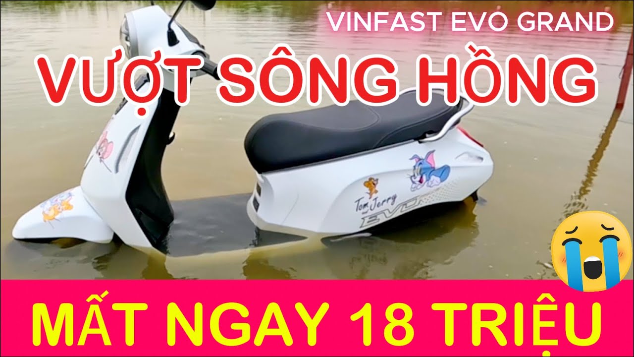 NGẬP NẶNG! VinFast Evo Grand liều mình vượt sông Hồng – Kết quả không ngờ
