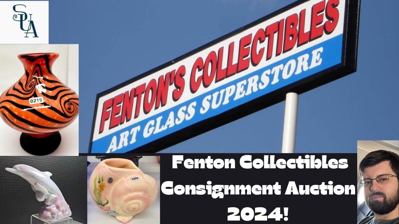 Fenton Collectibles Consignment Auction 2024!