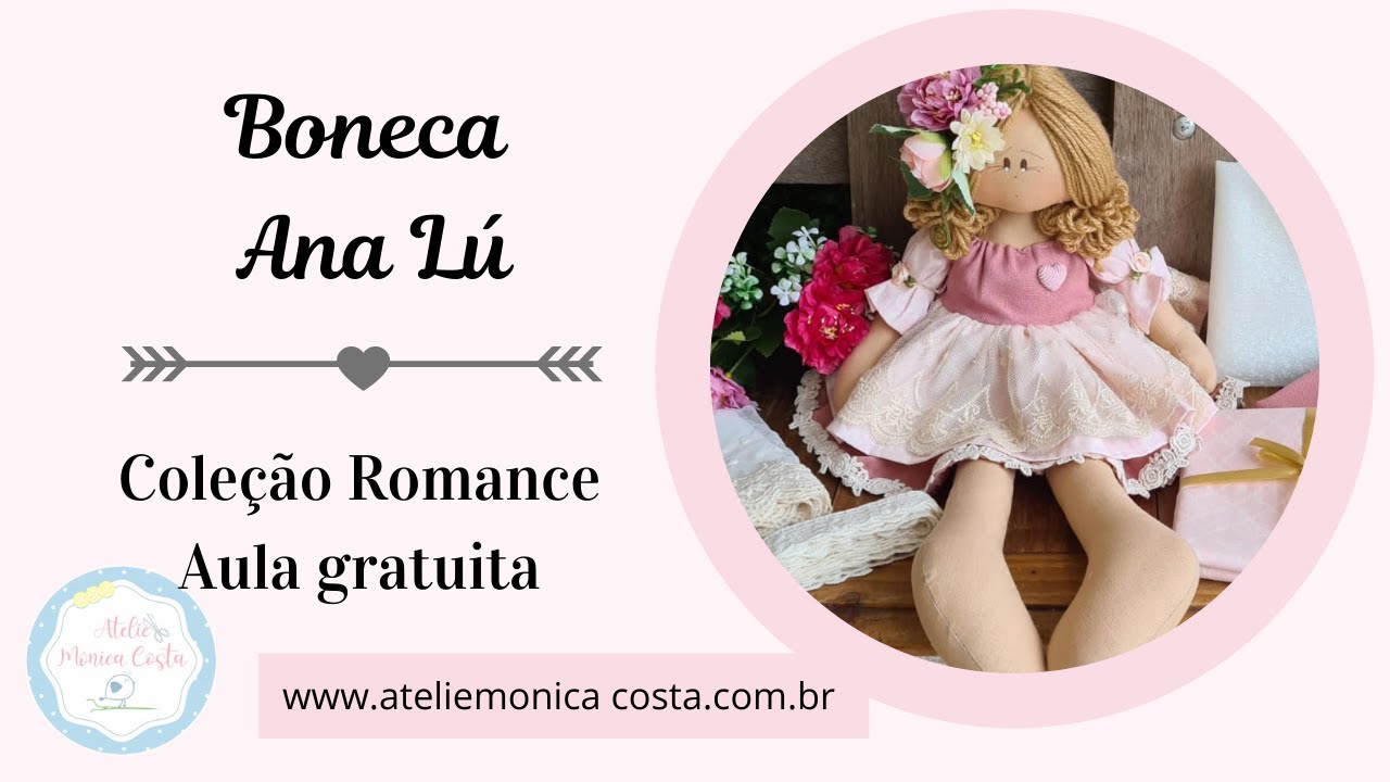 Boneca Ana Lú - Campeã de vendas
