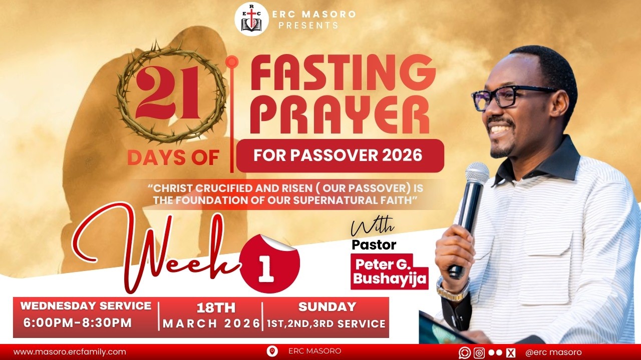 WEDNESDAY 18/03/2026 DAY 4 OF 21 DAYS OF PRAYER & FASTING WITH PASTOR PETER BUSHAYIJA