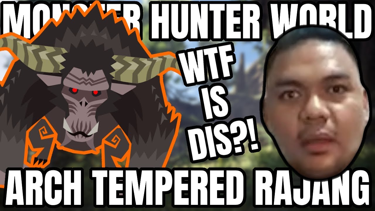 I FOUGHT ARCH TEMPERED RAJANG | MHW - EX QUEST PACK MOD