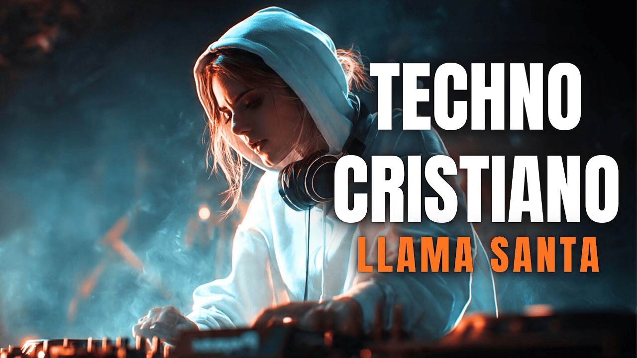 Música Electrónica Cristiana 2026 🙌✝️ Tecno Cristiano en Vivo EDM Worship Moderno | Llama Santa
