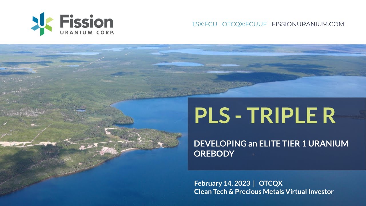 Fission Uranium Corp. (OTCQX: FCUUF | TSX: FCU): Virtual Investor Conferences