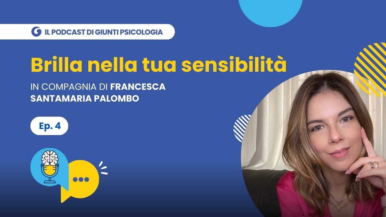 Brilla nella tua sensibilità con Francesca Santamaria Palombo