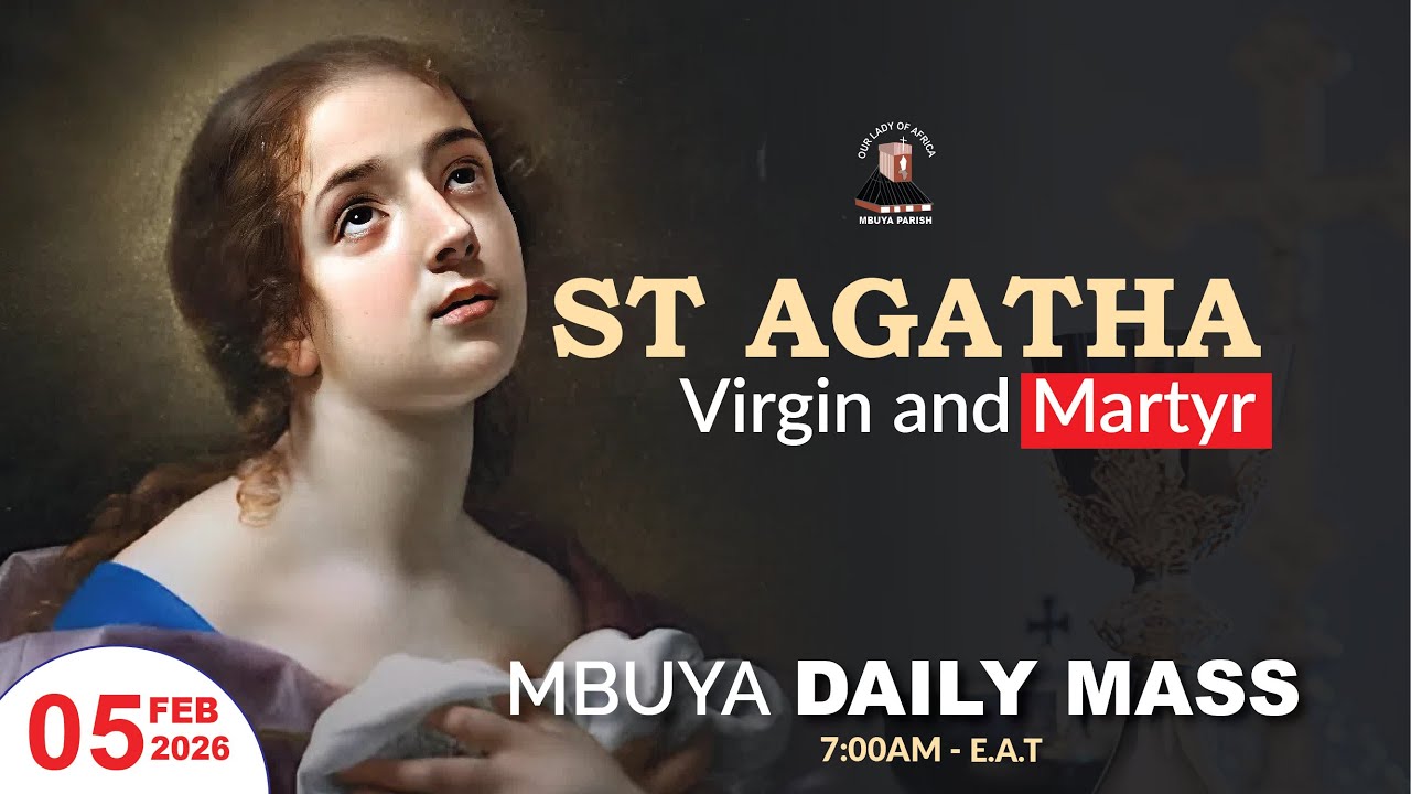 MEMORIAL OF SAINT AGATHA, VIRGIN AND MARTYR  || Daily TV Mass,  Thursday, 05th February, 2026