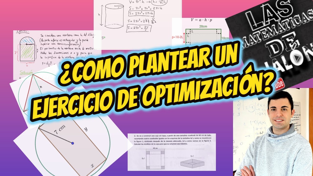 Como PLANTEAR los problemas de OPTIMIZACIÓN