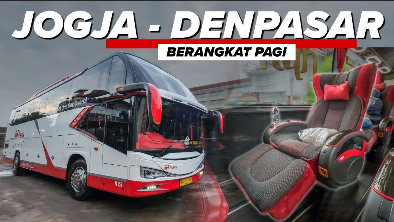 BUSNYA PENIKMAT PERJALANAN YANG SUKA MAKAN ! Jogja - Bali naik MTrans The Sultan Empire