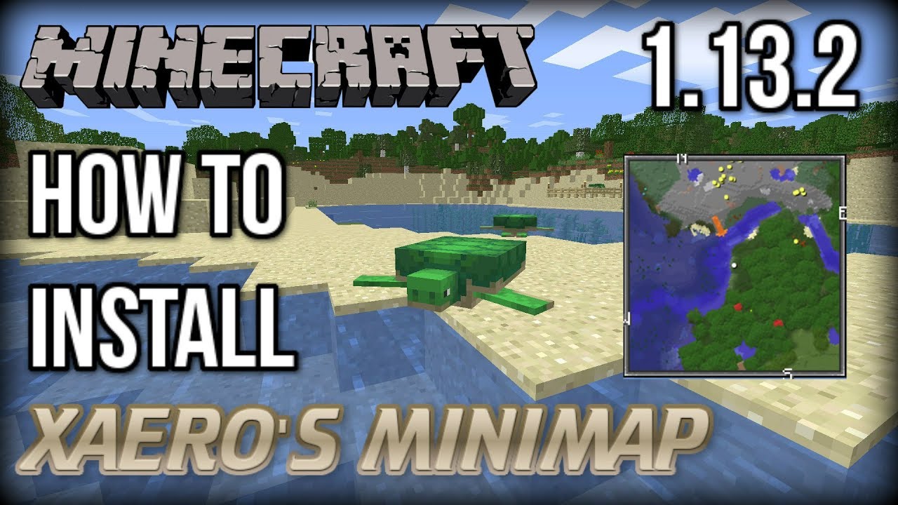 How to INSTALL Xaero's Minimap (With Forge) [Minecraft 1.13.2]