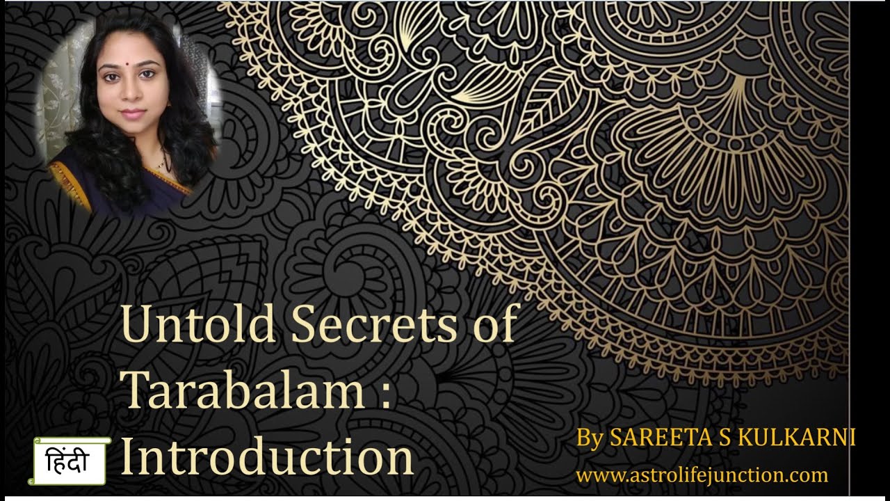UNTOLD SECRETS of Tarabalam : Introduction