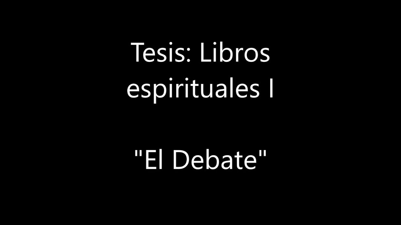 Libros Espirituales en español I. Daniel Carballo. Tesis.