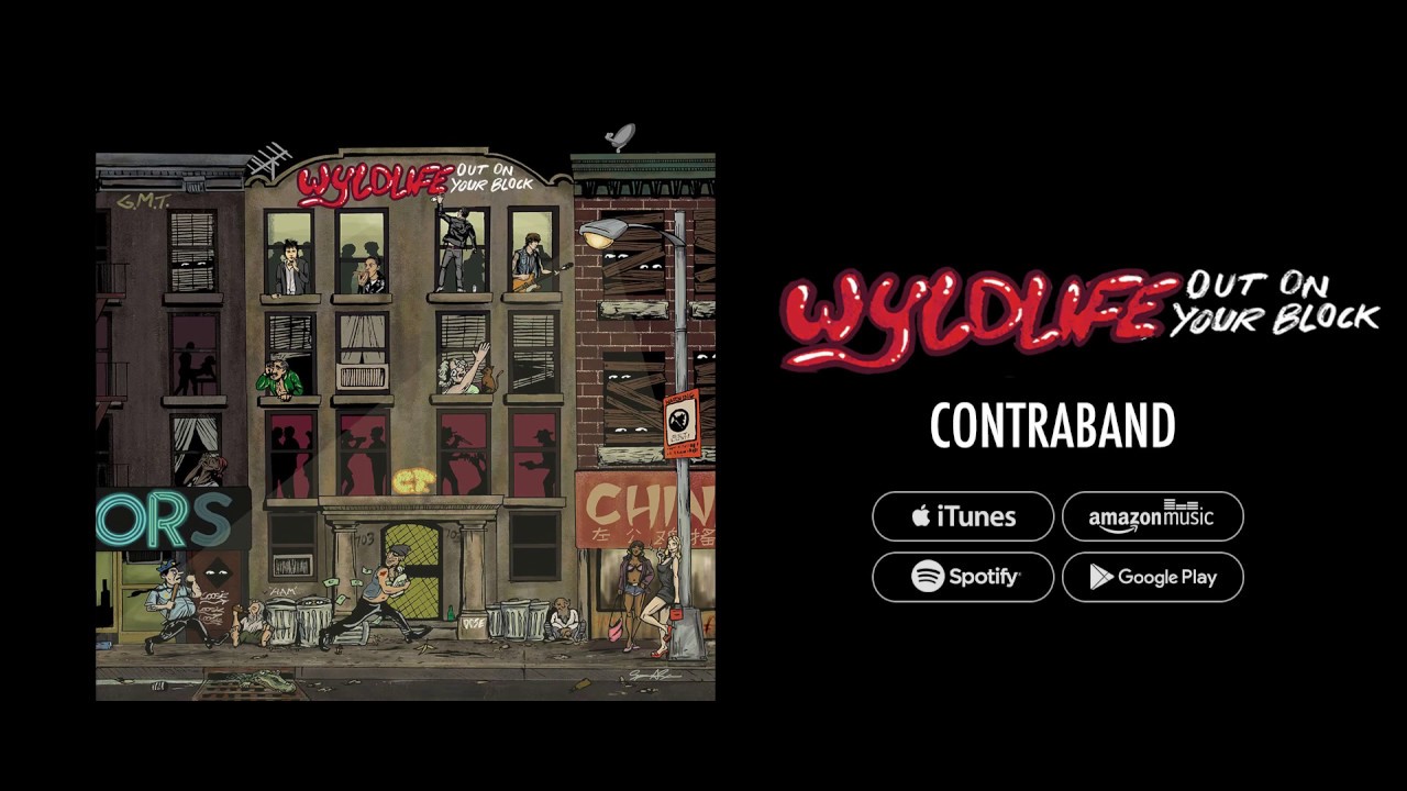 Wyldlife - Contraband