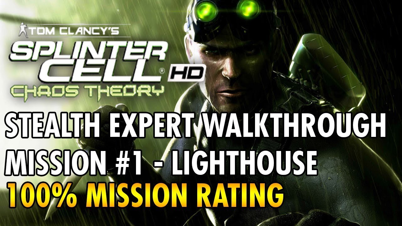 Splinter Cell: Chaos Theory — Миссия №1 — Маяк — Скрытность (Эксперт)