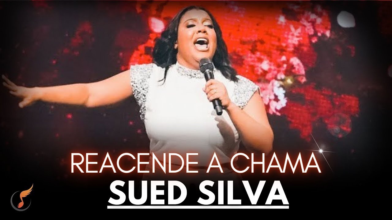 Sued Silva | Os Melhores Clipes - [DVD Reacende A Chama]