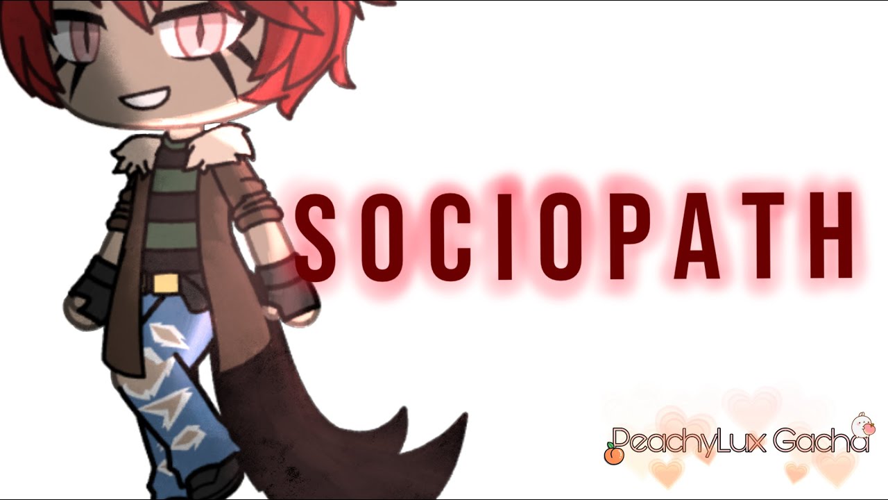 Sociopath|GLMV|Warnings In Desc|