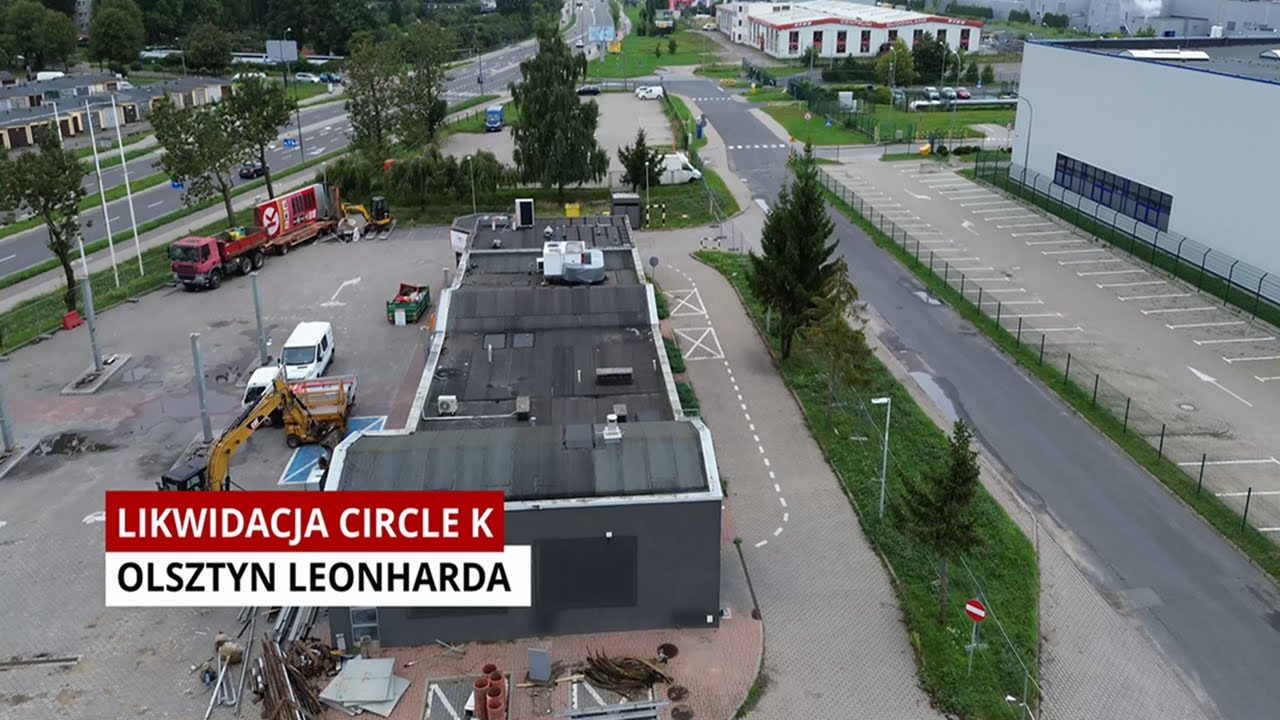 Likwidacja stacji Circle K | Leonharda | Olsztyn | Dron | 4K