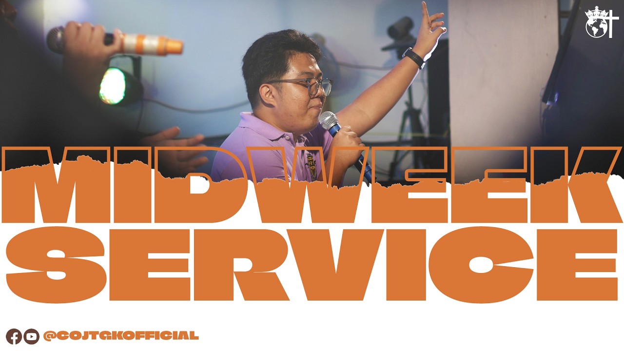 COJTGK Midweek Service - Feb 25, 2026