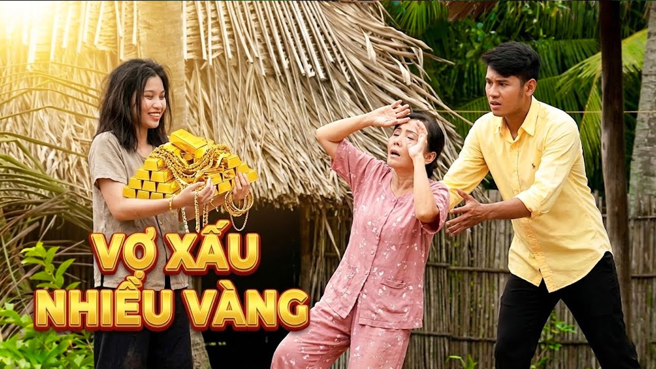 Vợ Xấu Nhiều V&agrave;ng | PHIM TRUYỀN H&Igrave;NH VIỆT NAM | PHIM T&Acirc;M L&Yacute; T&Igrave;NH CẢM VIỆT NAM HAY NHẤT