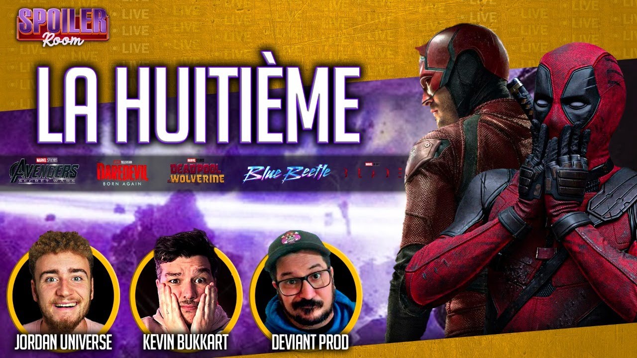 LA SPOILER ROOM : LA HUITI&Egrave;ME !