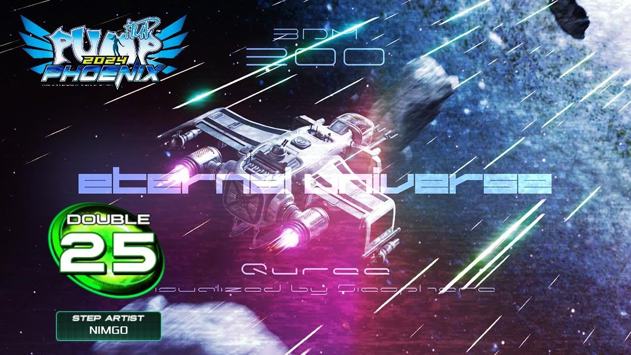 [PUMP IT UP PHOENIX] Eternal Universe (이터널 유니버스) D25