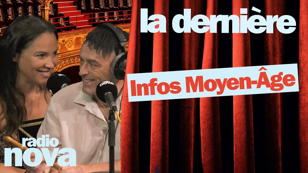 Infos Moyen-Âge - La chronique d'Audrey Vernon et Arnaud Aymard dans 