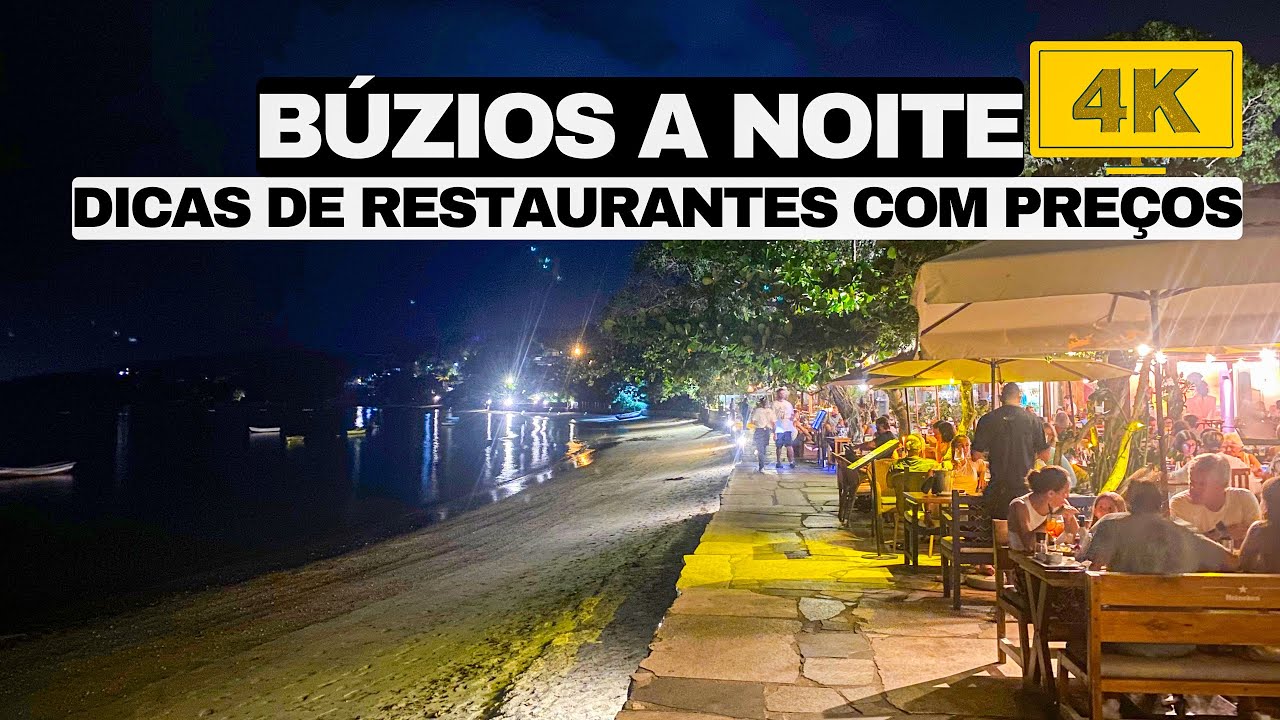 Como é Búzios RJ a noite: Centro, Rua das Pedras, Orla Bardot, Porto da Barra, dicas de Restaurantes