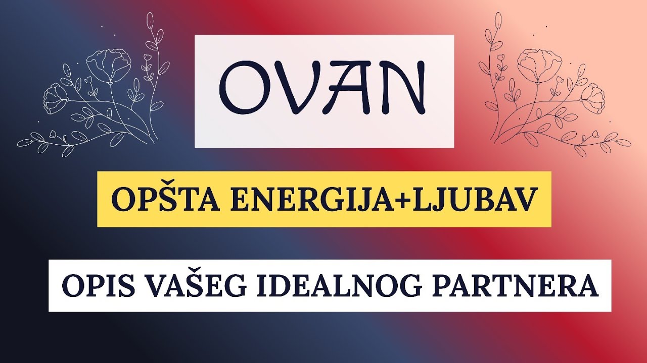 Ovan-OPIS IDEALNOG PARTNERA 