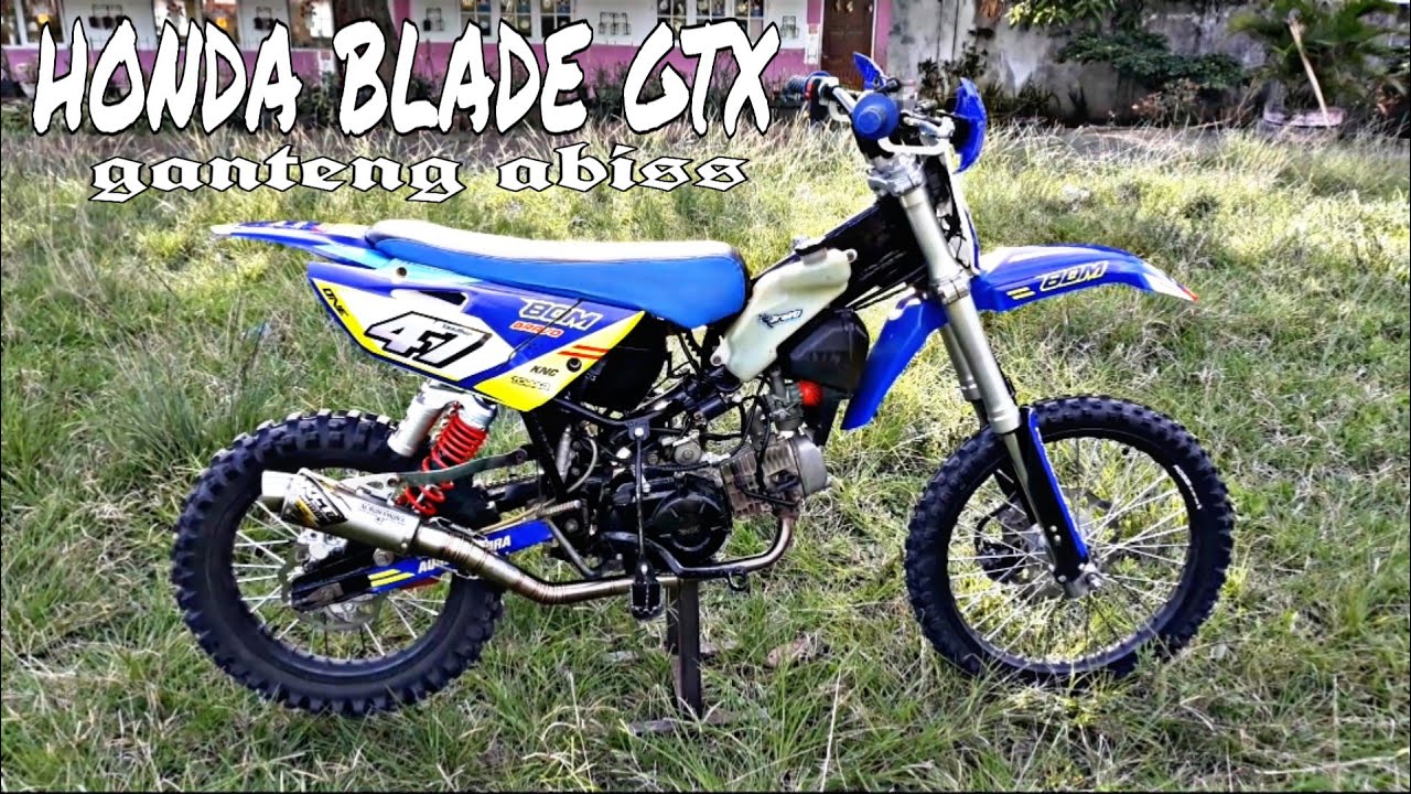 HONDA BLADE GTX 110cc MODIFIKASI 2020
