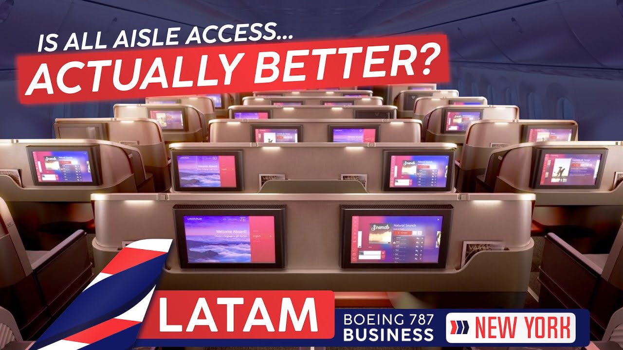 Is All Aisle Access ALWAYS Better on a LATAM 787-9 in Business Class? 🇨🇱→🇺🇸 10 Hours to New York