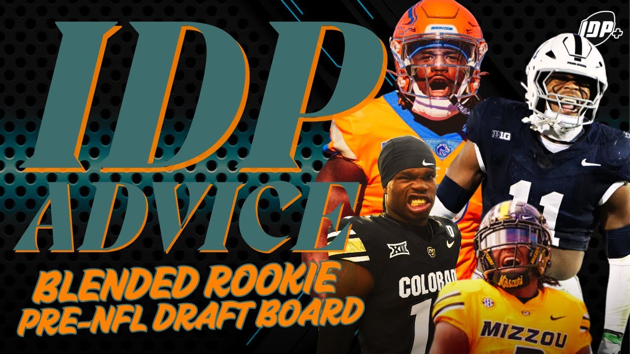 Best 2025 Fantasy Football & IDP Pre-Draft NFL Rookie Big Board!