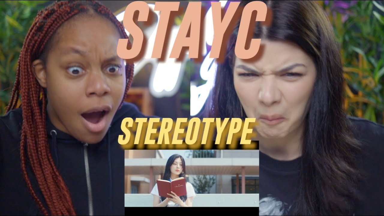STAYC(스테이씨) '색안경 (STEREOTYPE)' MV reaction