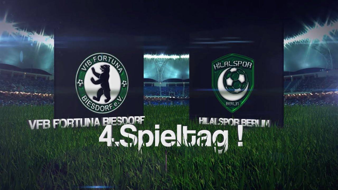 [4.Spieltag Berlin-Liga] VfB Fortuna Biesdorf – Hilalspor Berlin