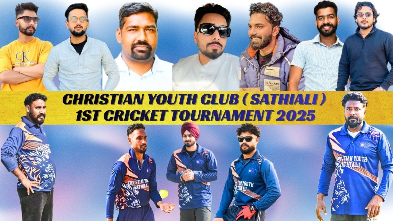 CHRISTIAN YOUTH CLUB ( SATHIALI ) 1ST CRICKET TOURNAMENT 2025