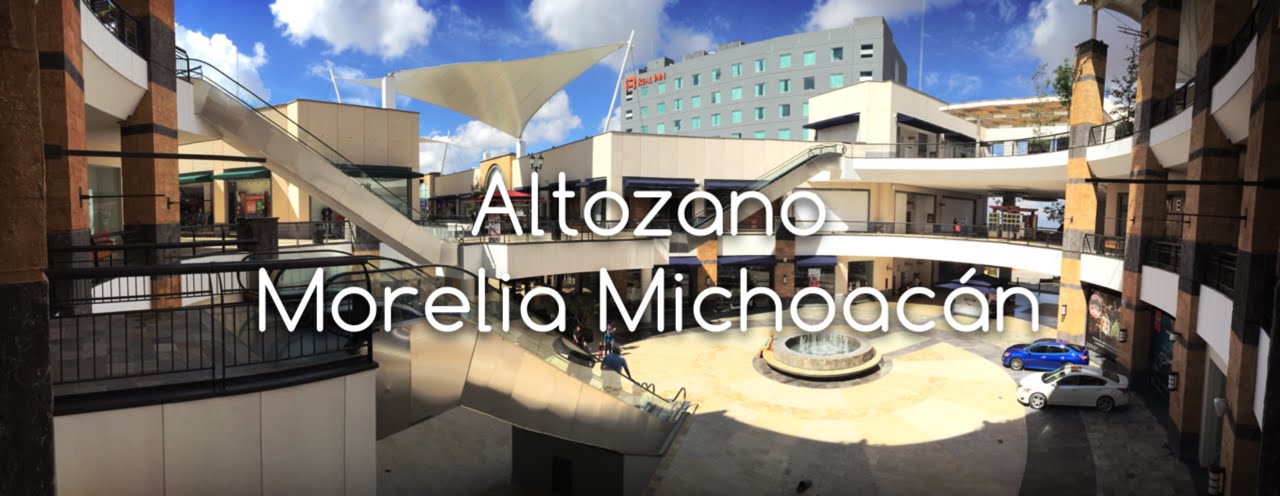 Visita a Paseo Altozano, Morelia Michoacán