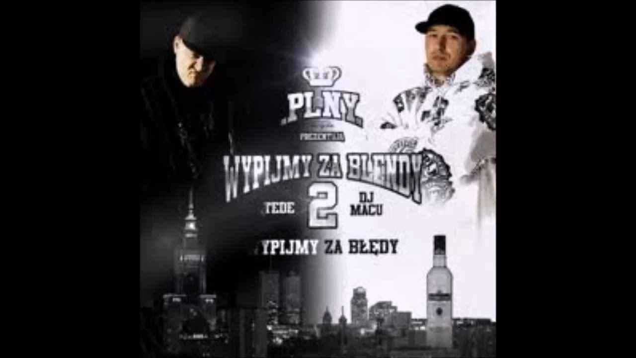 Tede & DJ Macu - Airmax (blend) [Wypijmy Za Blendy Vol. 2] HD