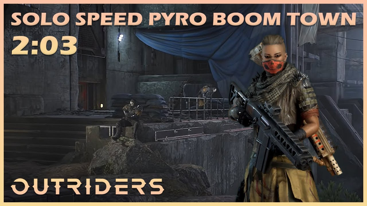 Outriders | Solo Pyro | Boom Town | New Horizon Speedrun - 2:03 | 1440P 60FPS