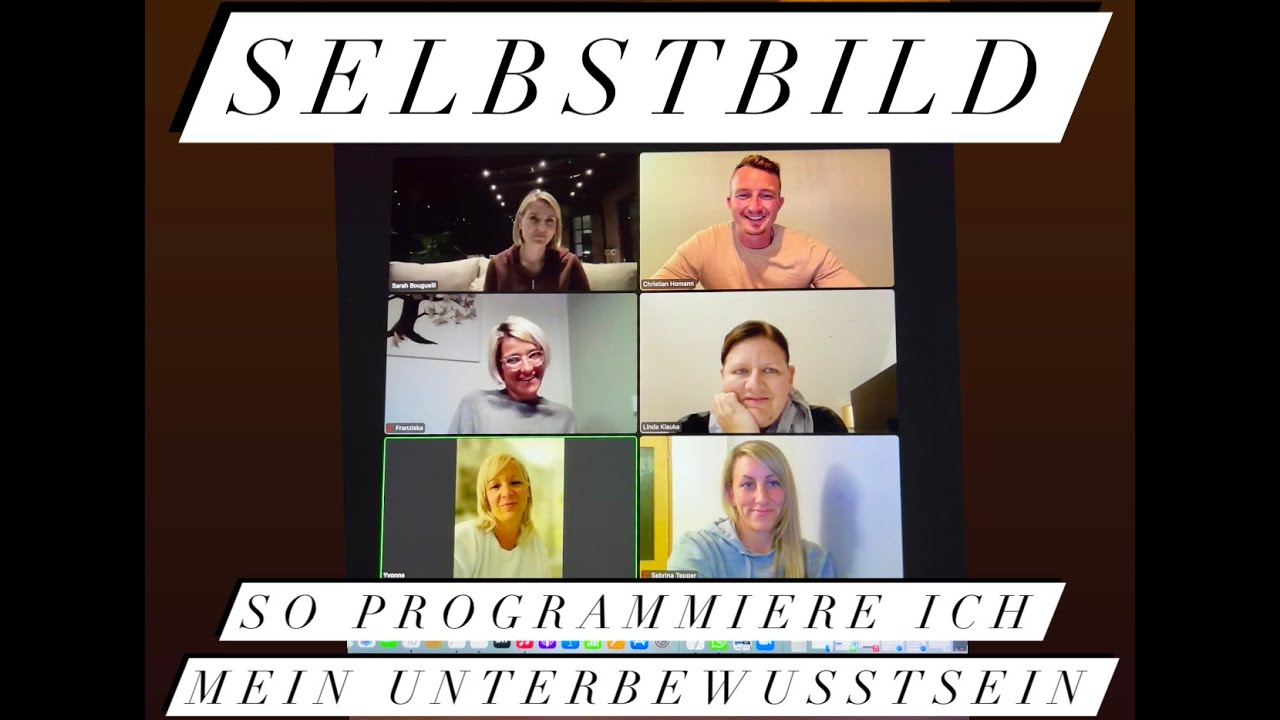 Selbstbild; So programmiere ich mein Unterbewusstsein, 10.10.22, Christian Homann
