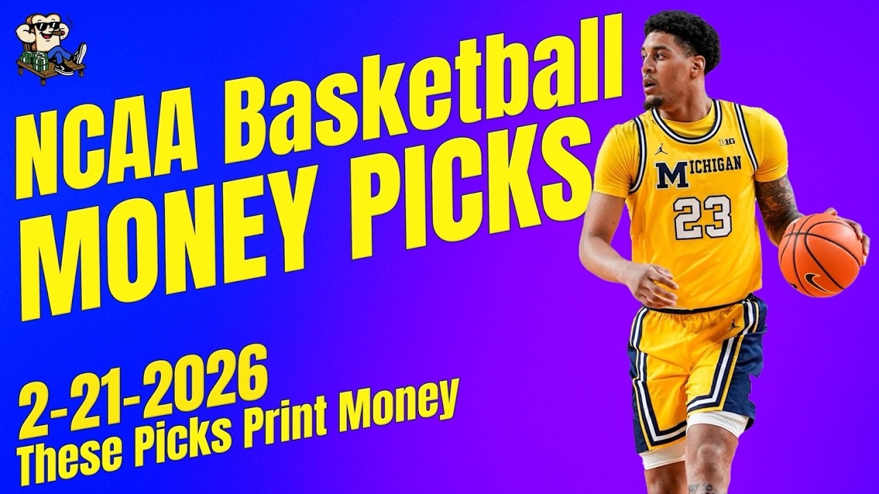 College Basketball MONEY PICKS for 2-21-2026 – These Picks Print Money