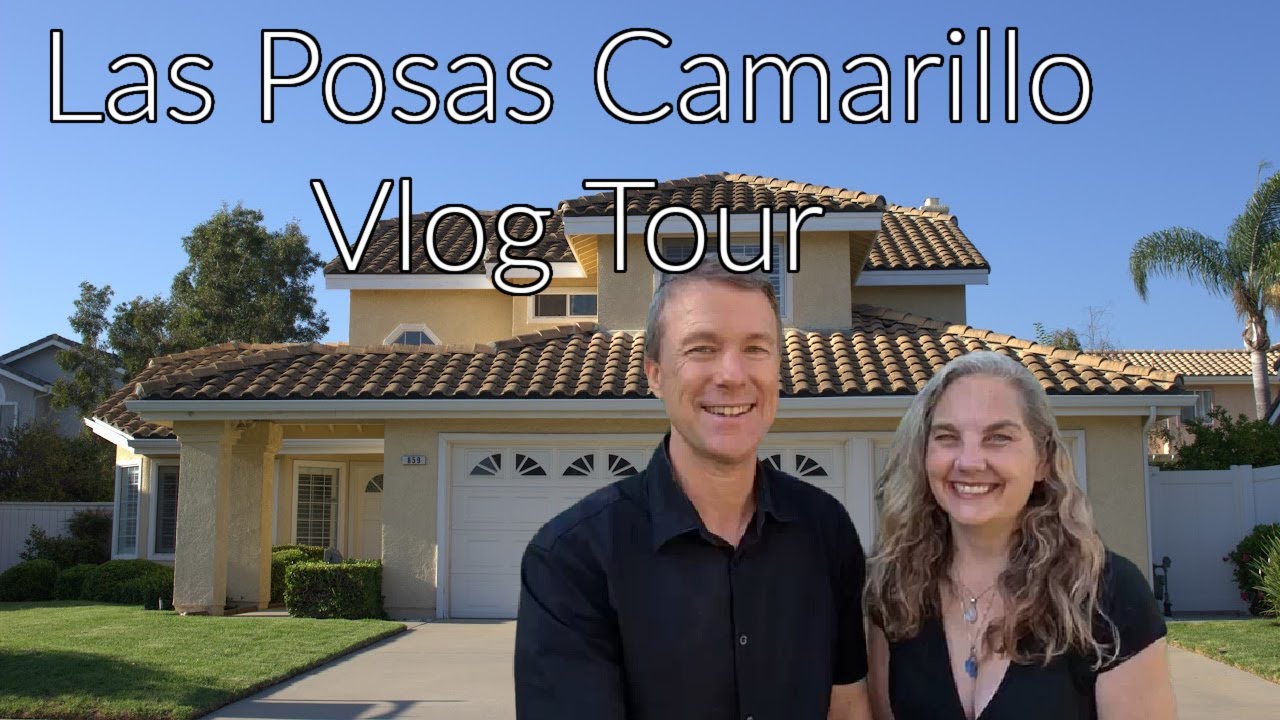 Las Posas North Neighborhood Tour: Pros & Cons of Living in North Camarillo, CA