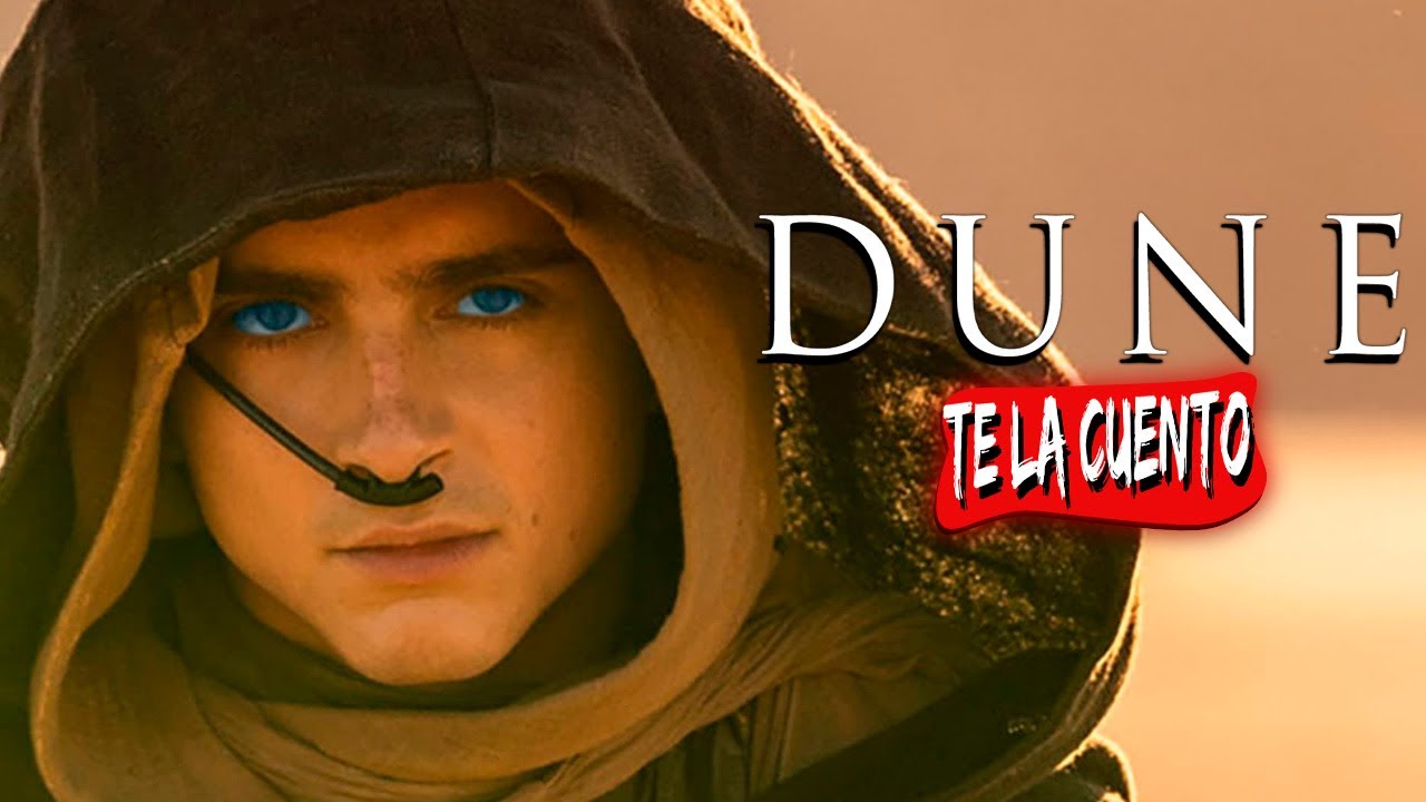 Dune: Parte Uno / Te la Cuento