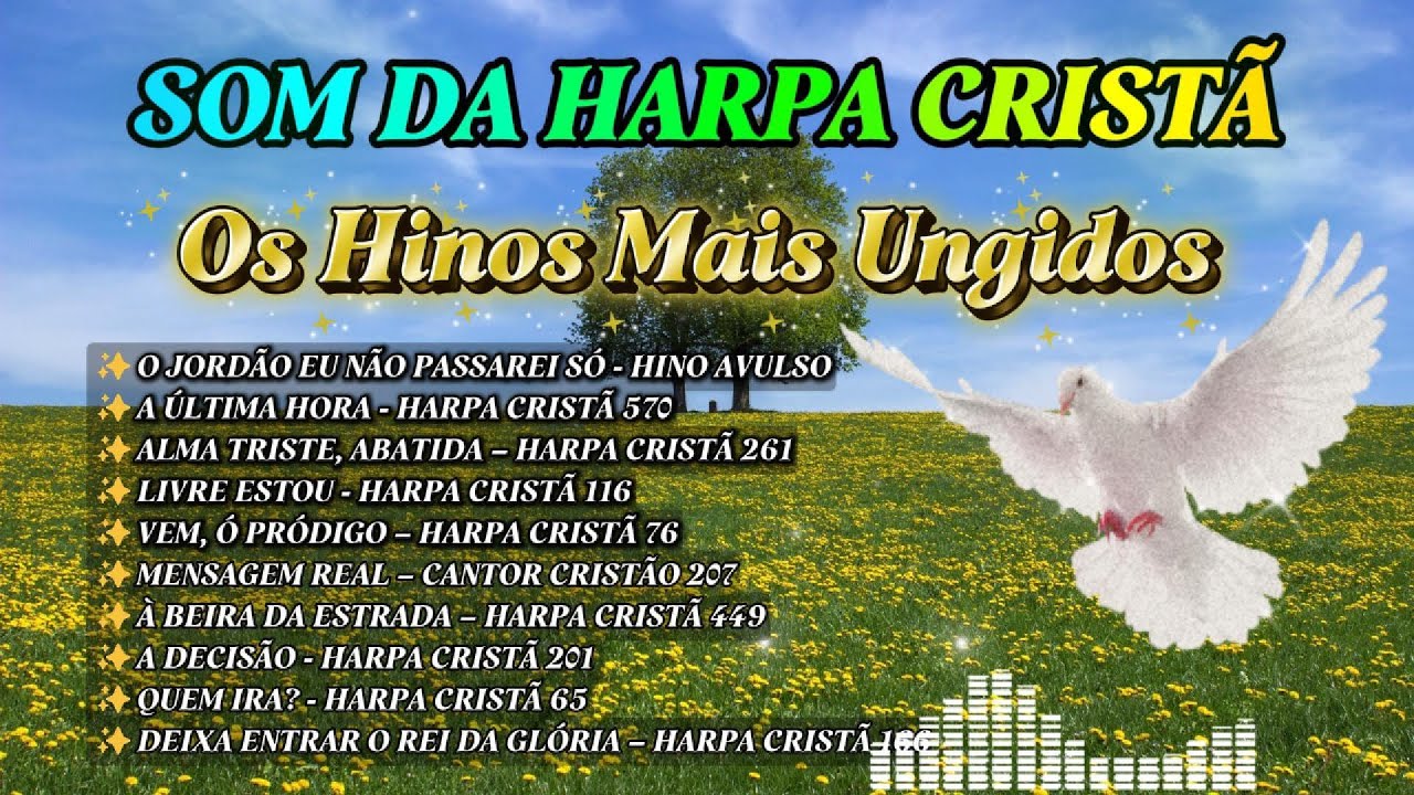 🎶 10 HINOS QUE NOS APROXIMAM MAIS DE DEUS 🙏 | HARPA CRISTÃ E CANTOR CRISTÃO