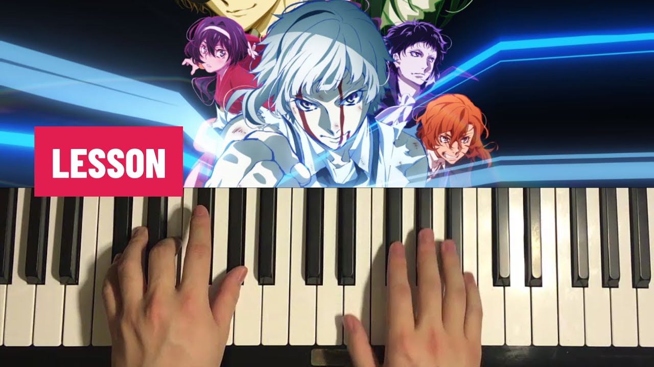 Bungou Stray Dogs Dead Apple ED - Bokura (Piano Tutorial Lesson)