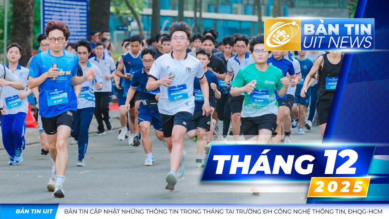 🔴 Bản tin UIT News tháng 12/2025 | UIT GHI DẤU ẤN KHOA HỌC TẠI HỘI NGHỊ THƯỜNG NIÊN ĐHQG-HCM 2025