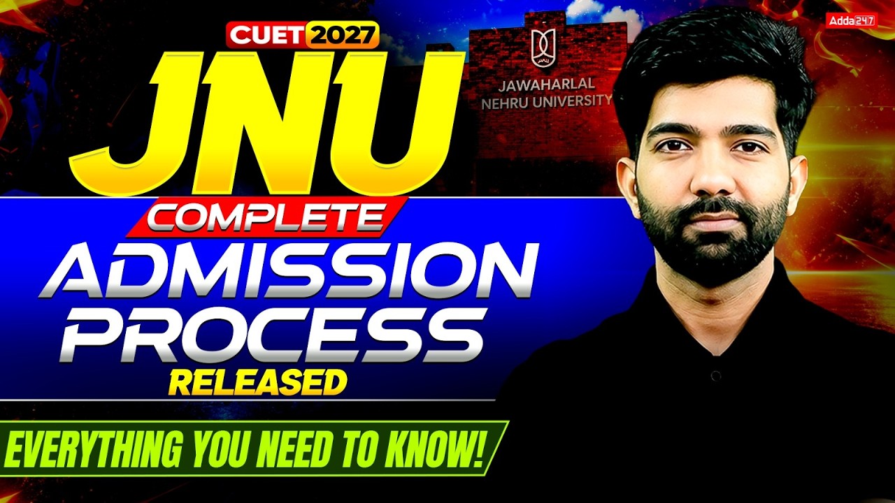 CUET 2027 🔥 JNU Admission Process REVEALED! 😱 | Eligibility, Application & Complete Admission Guide