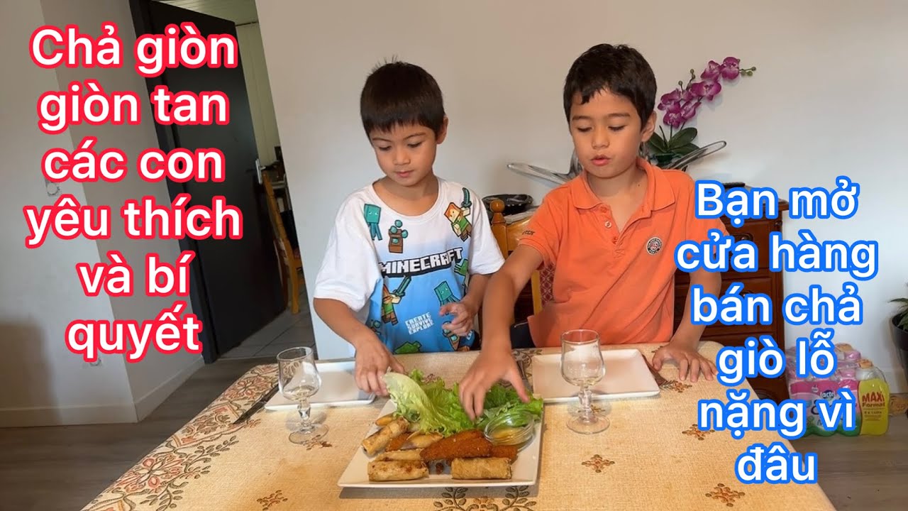 Chả giò giòn tan 2 con yêu thích bí quyết 600 cuốn/1 tuần/bạn tính giá chả giò như vậy lỗ quá nhiều