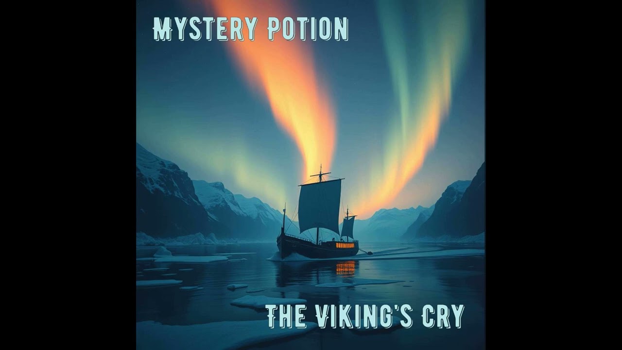 Mystery Potion - THE VIKING'S CRY [Official Audio]