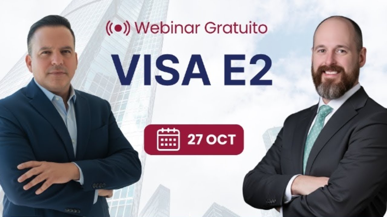 Conoce la Visa E2