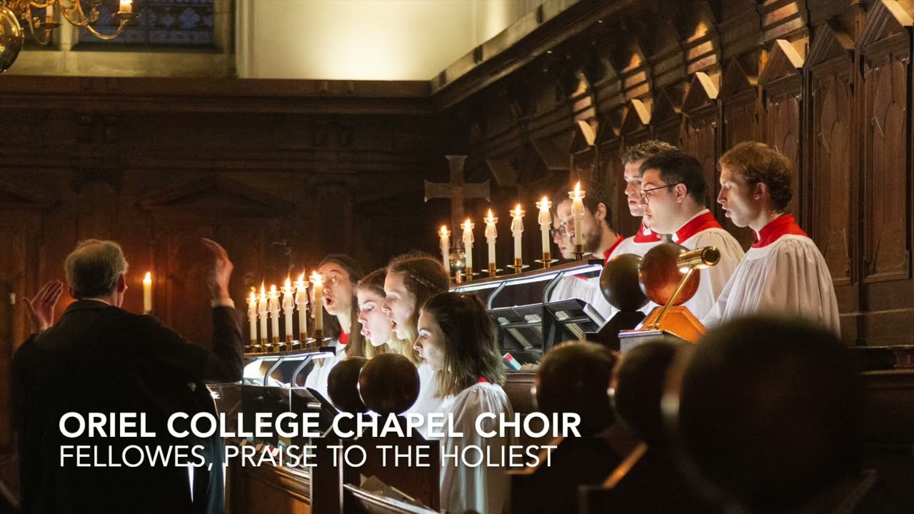 Fellowes, Praise to the holiest